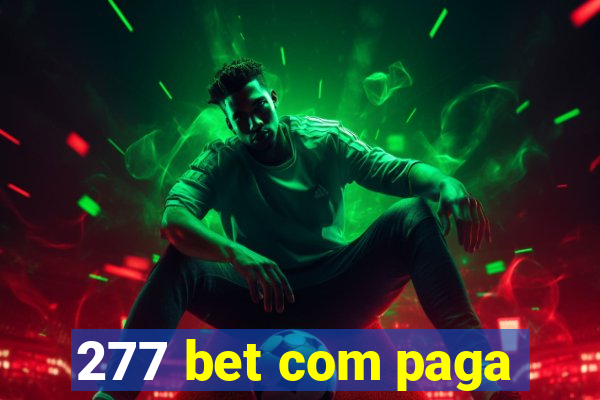 277 bet com paga
